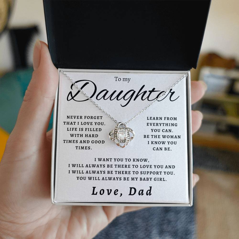 To My Daughter - Never Forget That I Love You