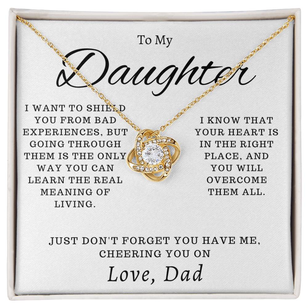 To My Daughter - You Have Me, Cheering You On