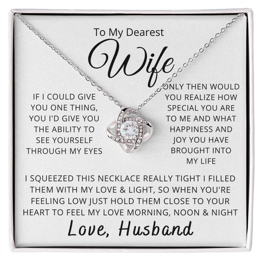 To My Dearest Wife - If I Could Give You One Thing