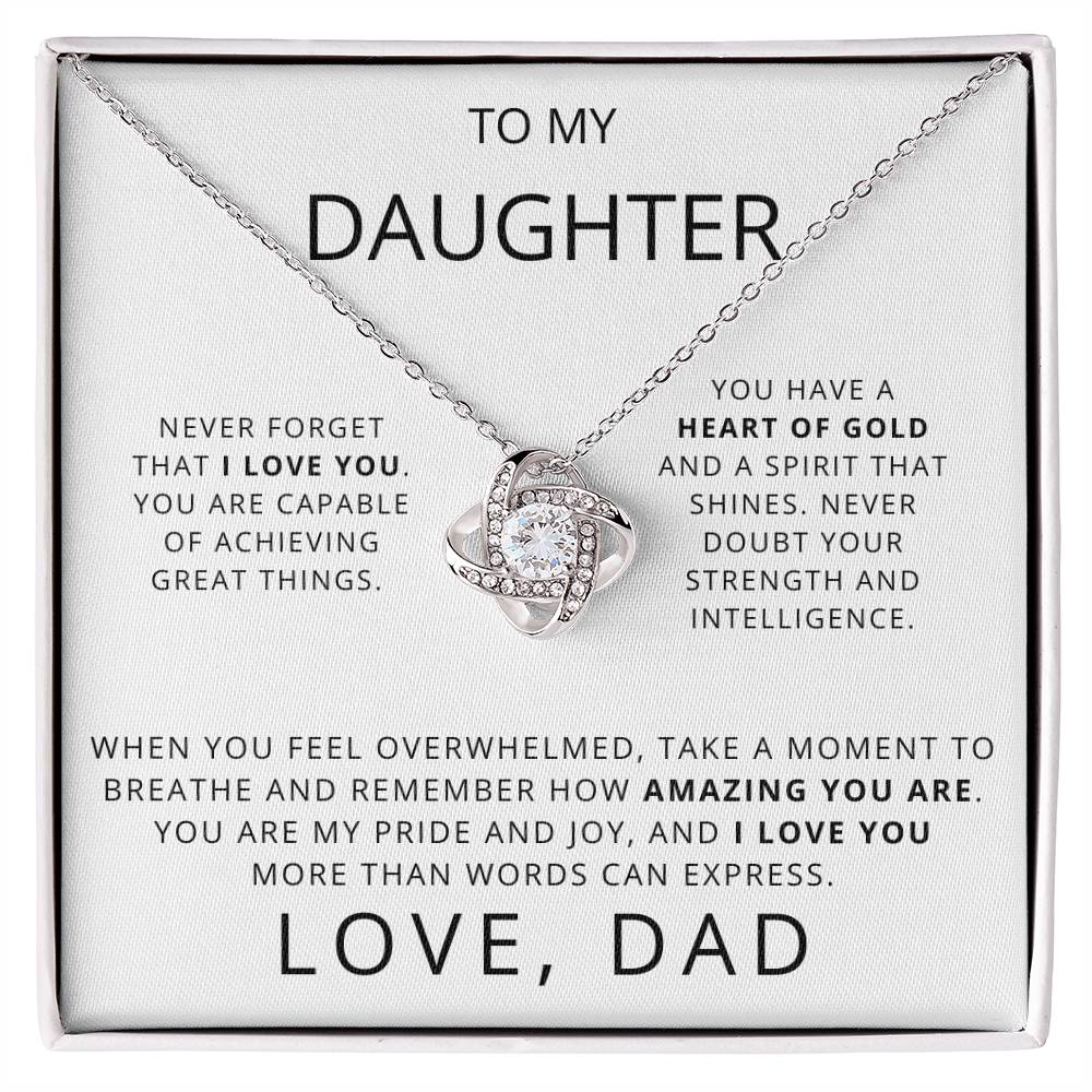 To My Daughter - You Have a Heart of Gold