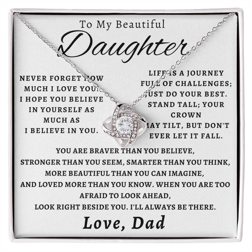 To My Beautiful Daughter - Never Forget How Much I Love You