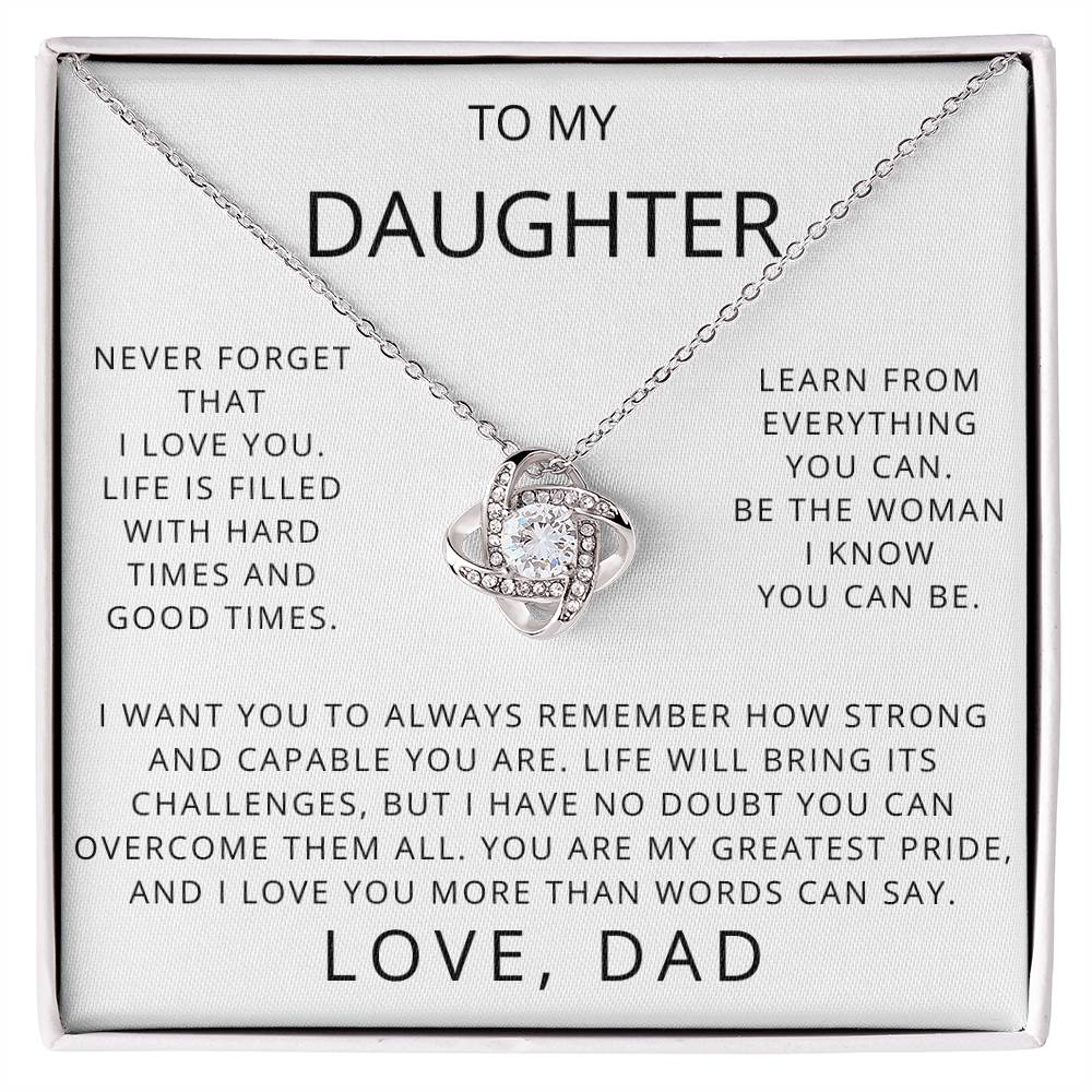 To My Daughter - You Are My Greatest Pride