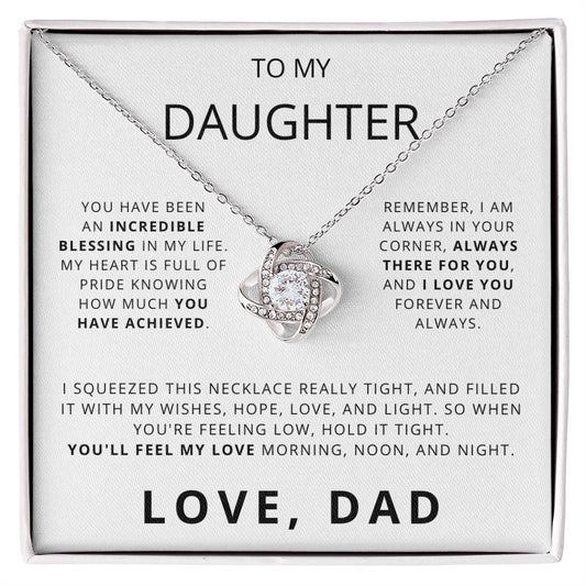 To My Daughter - An Incredible Blessing