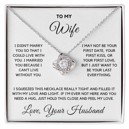 To My Wife - Your Last Everything