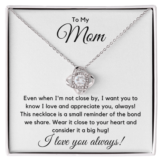 To My Mom - I Love You Always