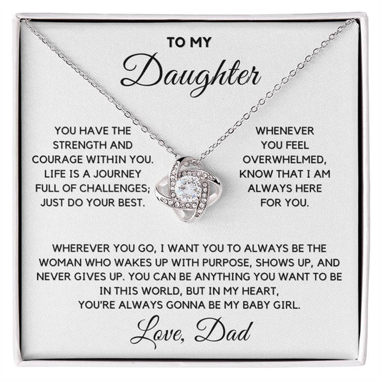 To My Daughter - Strength and Courage
