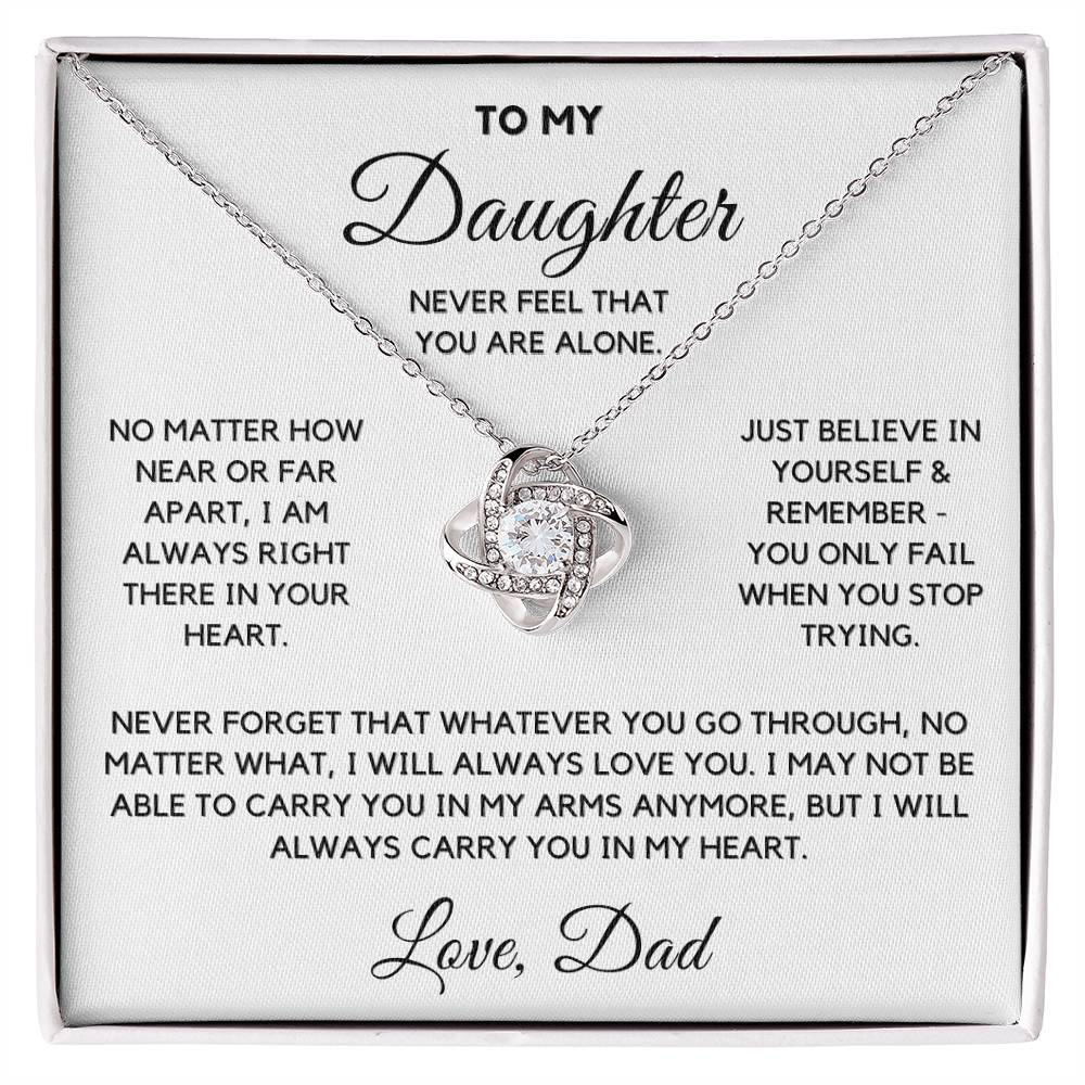 To My Daughter - Never Alone