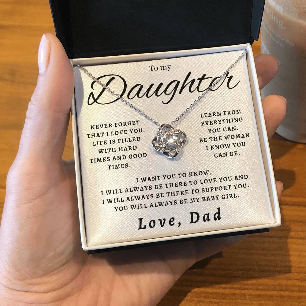 To My Daughter - Never Forget That I Love You