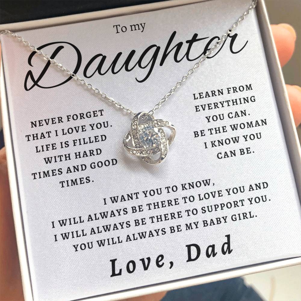 To My Daughter - Never Forget That I Love You