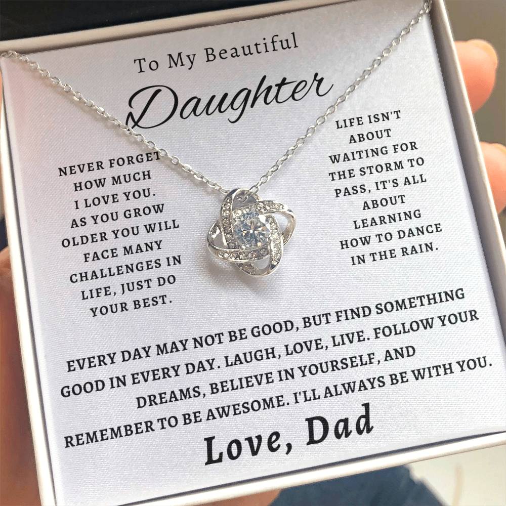 To My Beautiful Daughter - Never Forget How Much I Love You