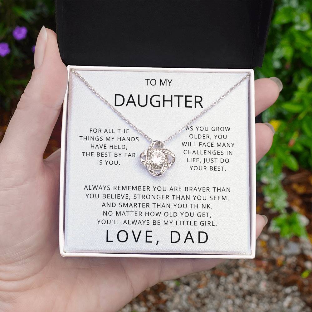 To My Daughter - You'll Always Be My Little Girl