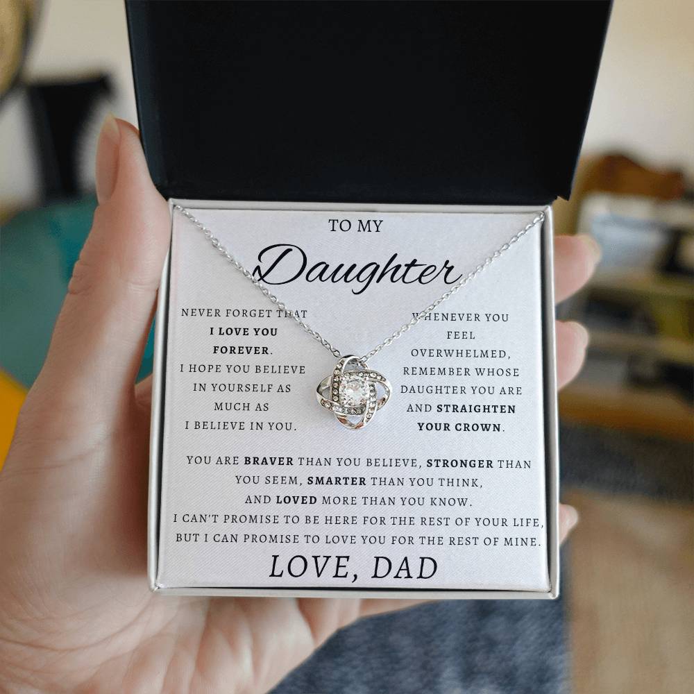 To My Daughter - Never Forget That I Love You Forever