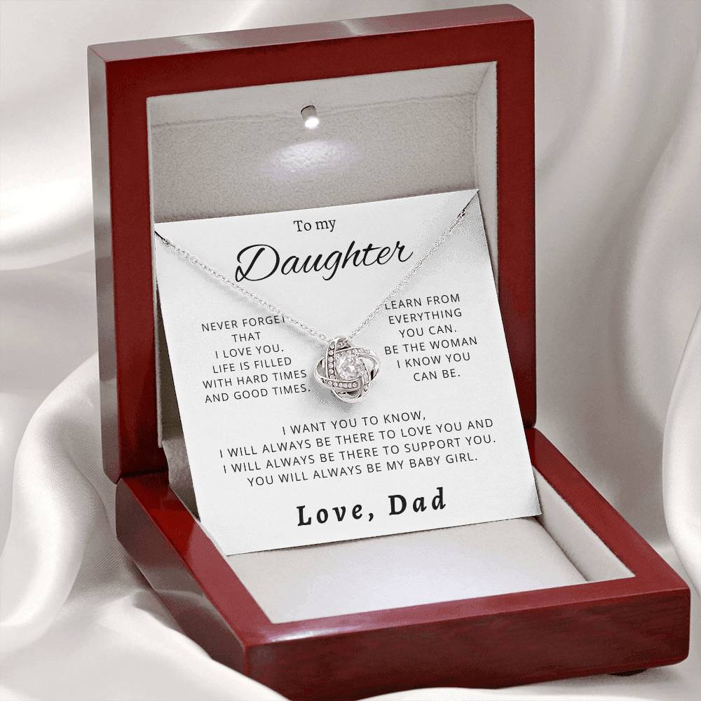 To My Daughter - You Will Always Be My Baby Girl