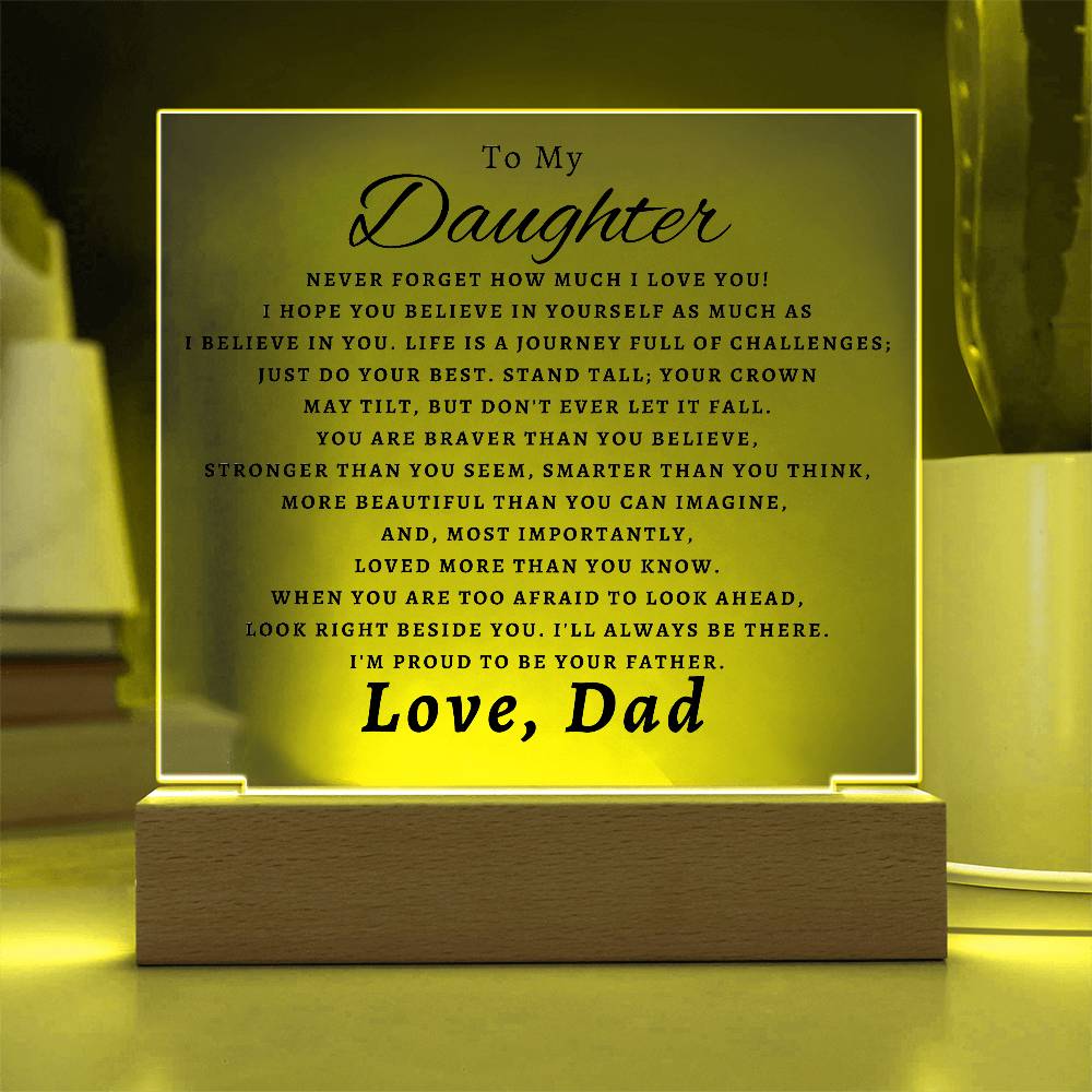 To My Beautiful Daughter - Never Forget How Much I Love You