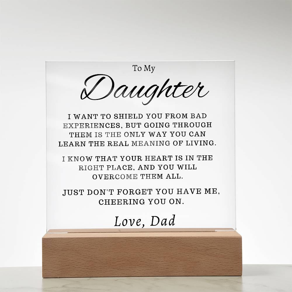 To My Daughter - You Have Me, Cheering You On