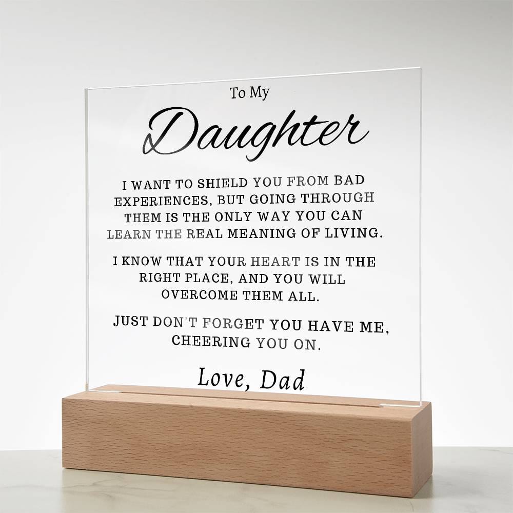 To My Daughter - You Have Me, Cheering You On