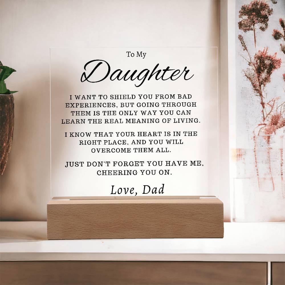 To My Daughter - You Have Me, Cheering You On